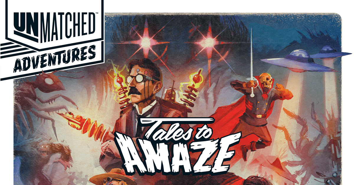 Box art for Unmatched: Tales to Amaze showing pulp cryptid and monster characters in a retro comic-book style